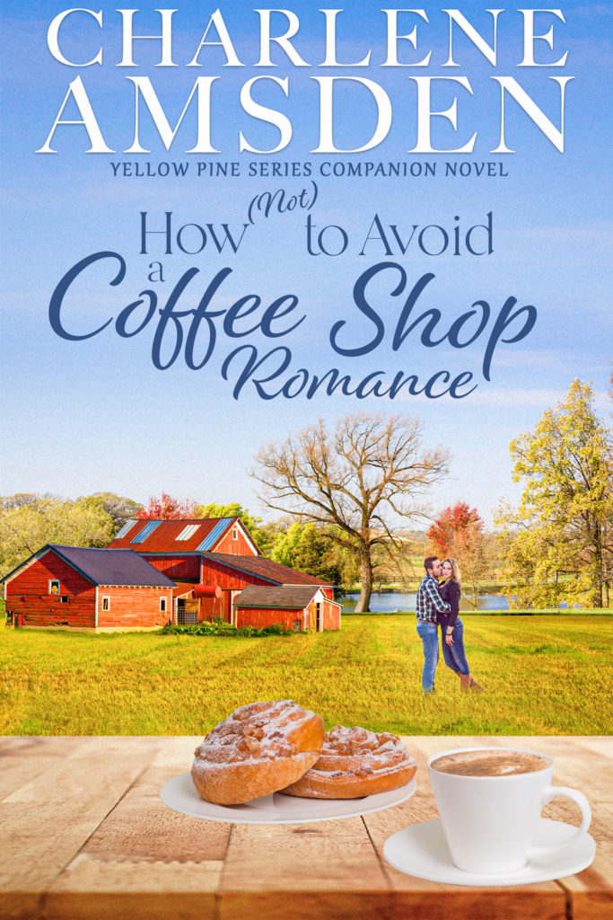 This is the book cover of Charlene Amsden's novel, How (Not) to Avoid a Coffee Shop Romance.